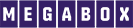 MEGABOX